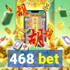 468 bet